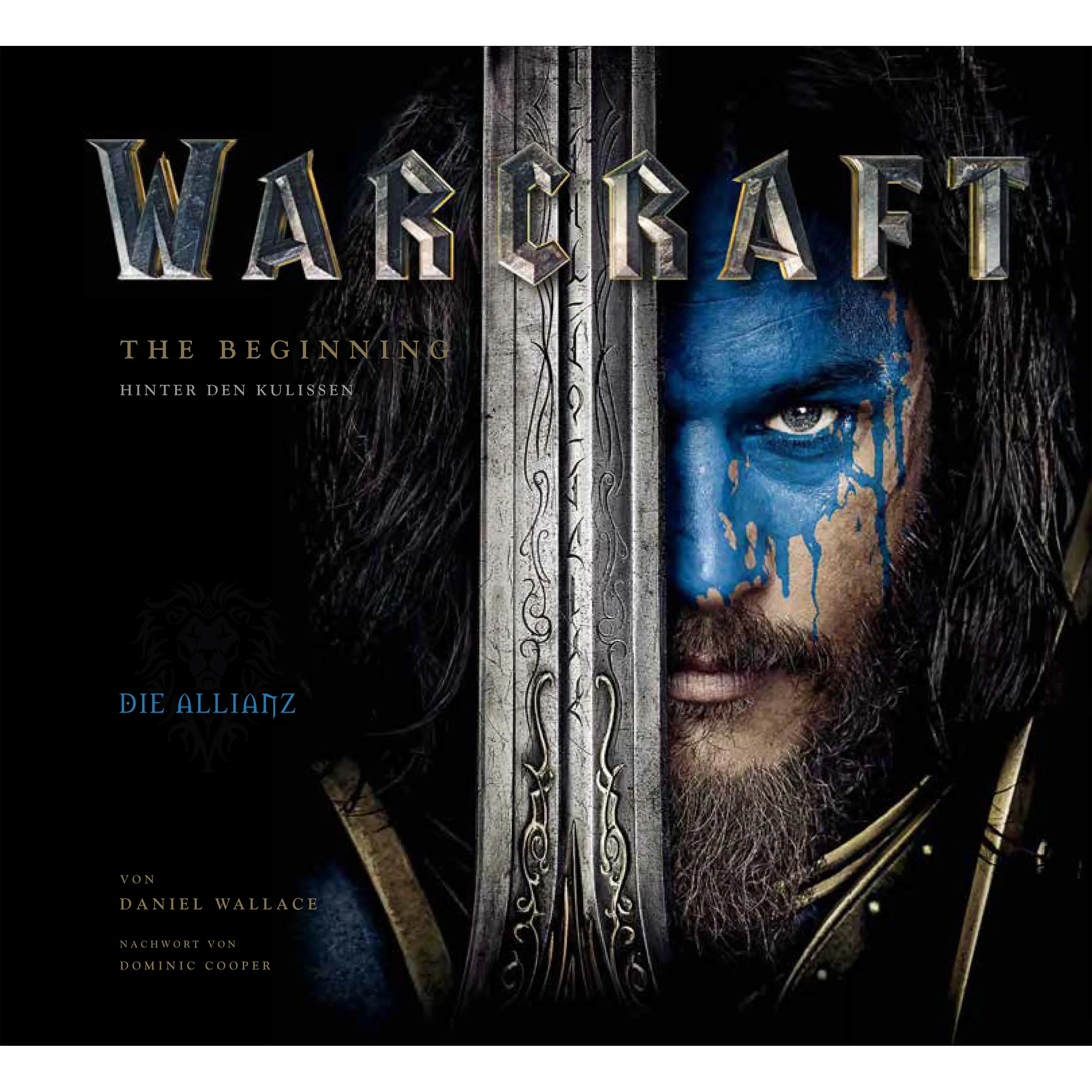 Warcraft The Beginning – Hinter den Kulissen Artbook